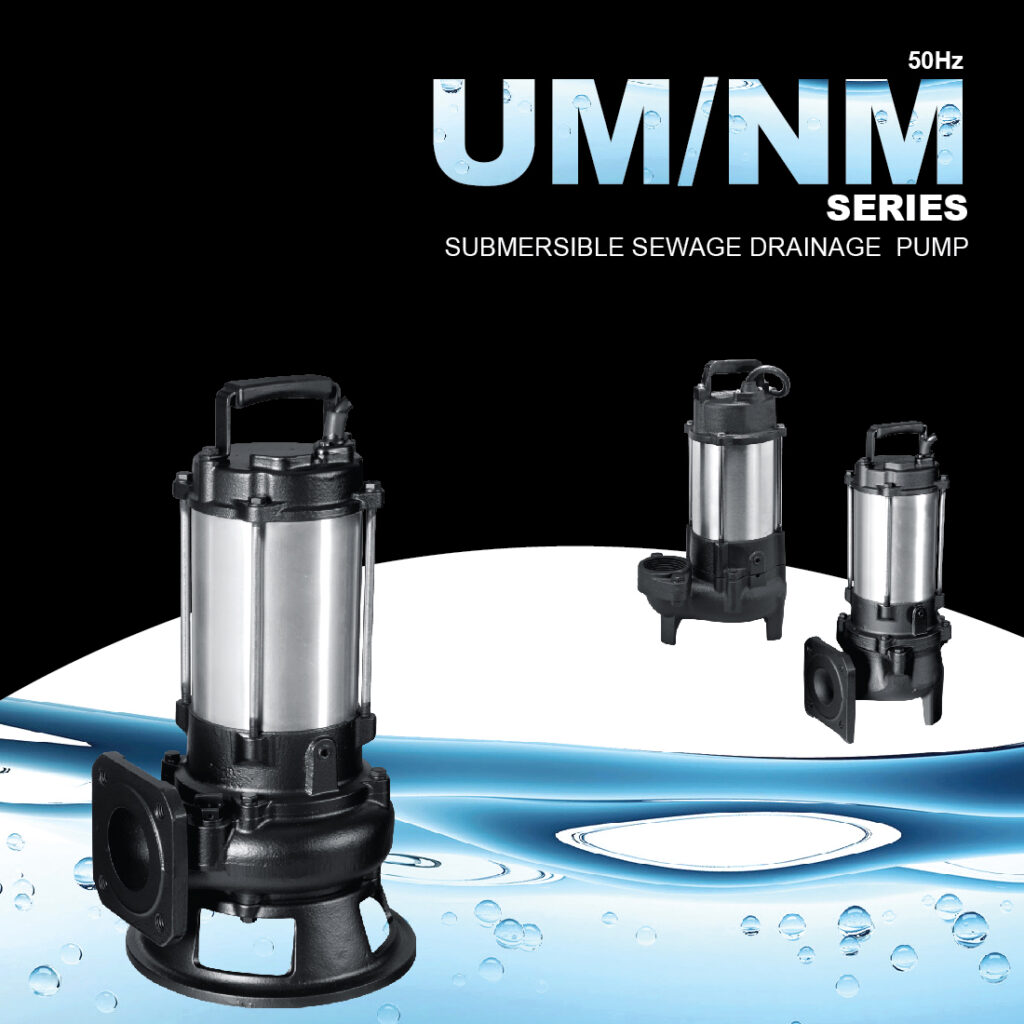 Submersible Sewage Drainage Pump UM/NM SERIES